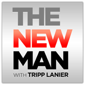 The New Man with Tripp Lanier