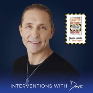 How to Become a Durable Super-Dad – A ‘Smarter Not Harder’ Intervention – Bryan Gardner – #1022