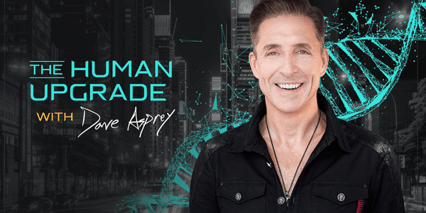 A man smiling in front of a cityscape with a blue DNA strand graphic. Text reads The Human Upgrade with Dave Asprey. The background is dark with teal accents highlighting the theme.