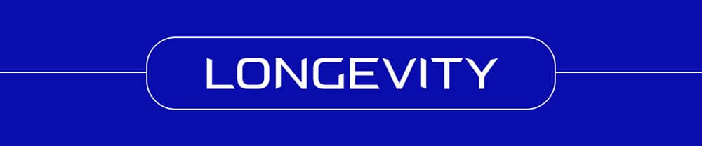 Blue banner with the word LONGEVITY in white, futuristic-style capital letters, centered inside a rounded rectangular border with thin horizontal lines extending from both sides—perfect for showcasing innovative biohacking products.
