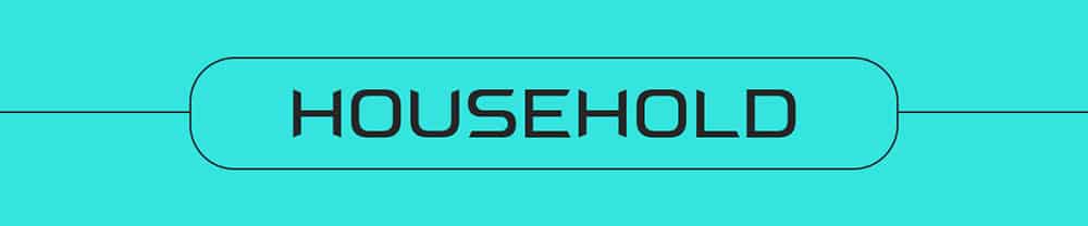 A turquoise banner with the word HOUSEHOLD in bold, black, futuristic-style letters centered inside a rounded rectangle outline, evoking cutting-edge 2026 biohacking products.