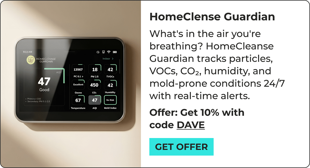 Smart air quality monitor on a wall displays readings like PM2.5, VOCs, CO2, humidity, and temperature. Try HomeCleanse Guardian—a standout among 2026 biohacking products! Get 10% off with code DAVE.