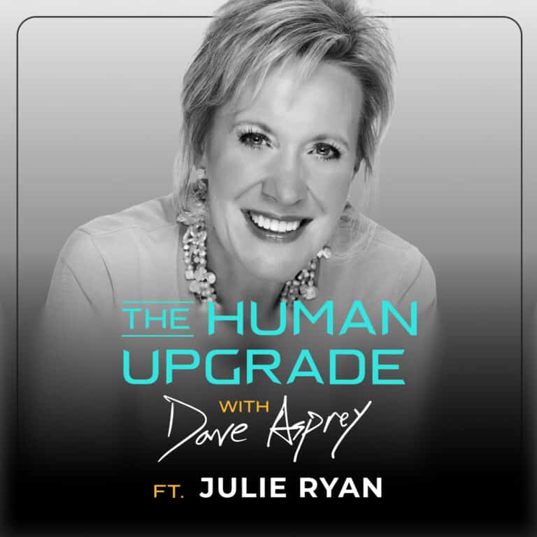 Promotional graphic for The Human Upgrade with Dave Asprey podcast featuring guest Julie Ryan.